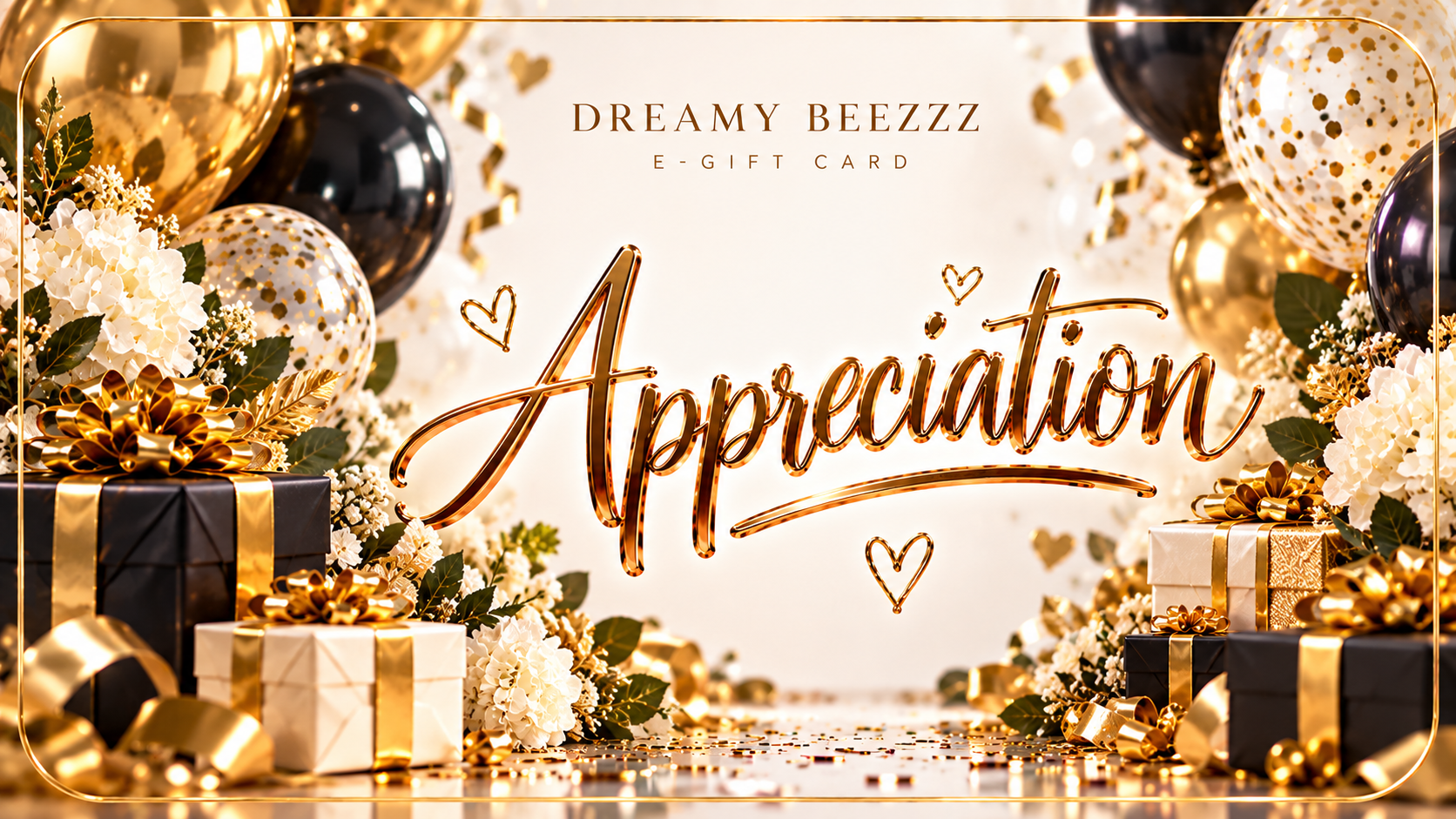 Dreamy Beezzz Appreciation E-Gift Card