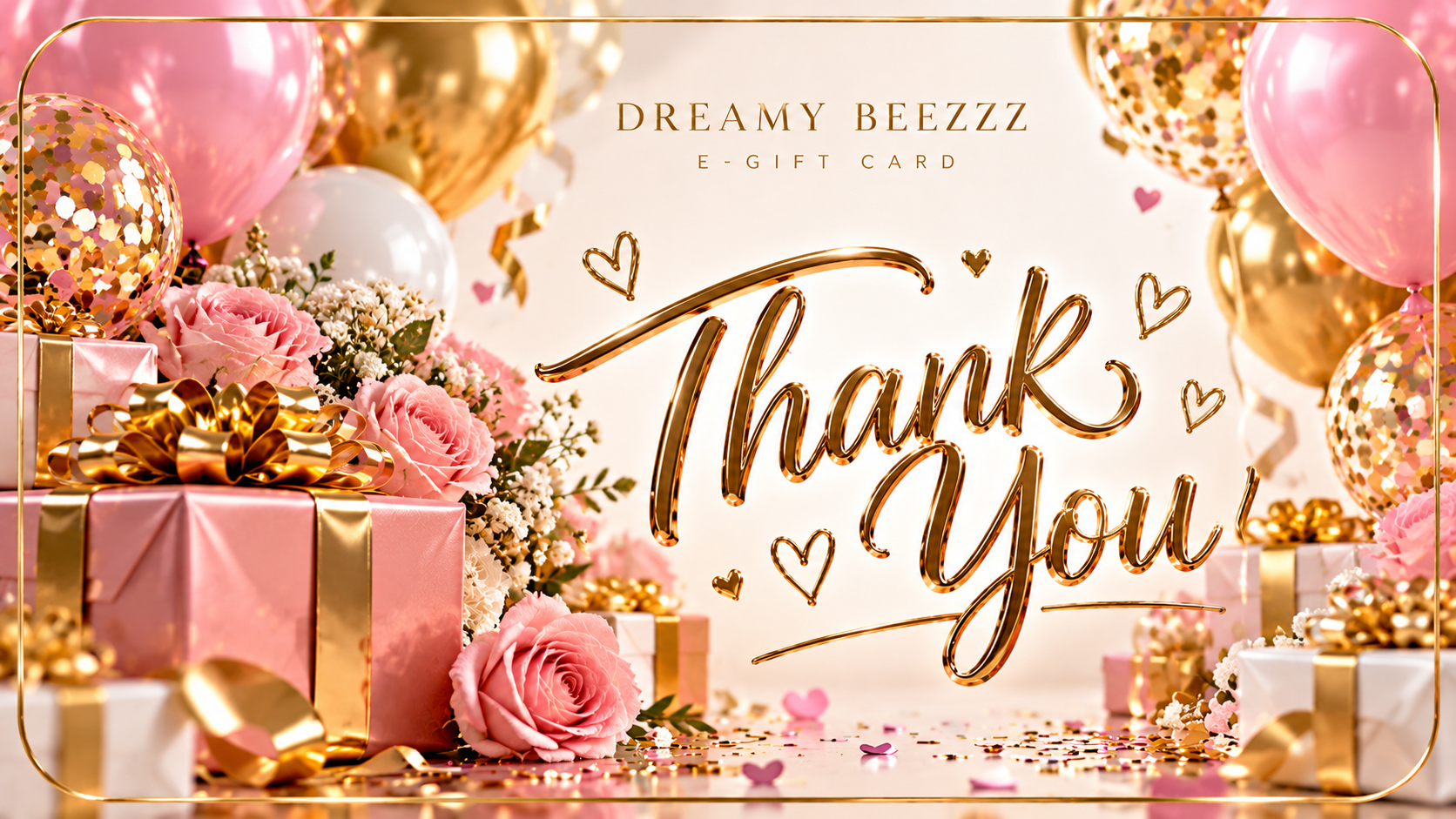 Dreamy Beezzz Thank You E-Gift Card