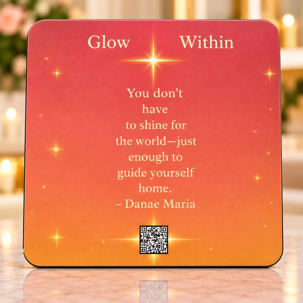 Glow Within Coaster by Danae Maria