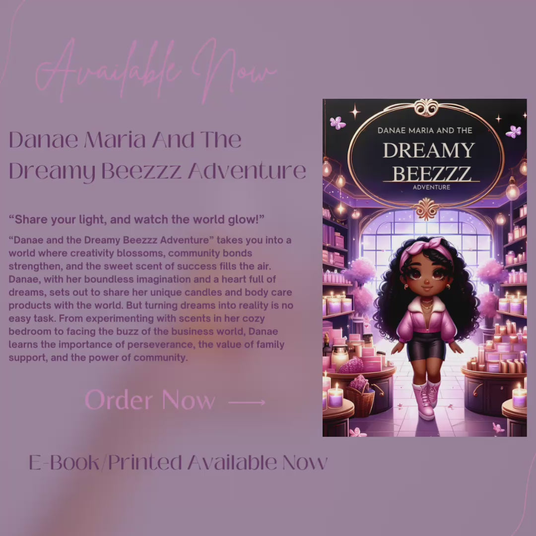 Danae Maria And The Dreamy Beezzz Adventure